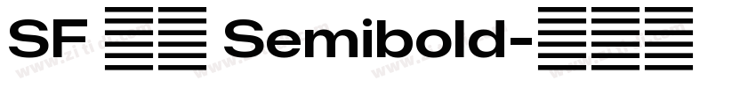 SF 俄语 Semibold字体转换 SF 俄语 Semibold字体转换